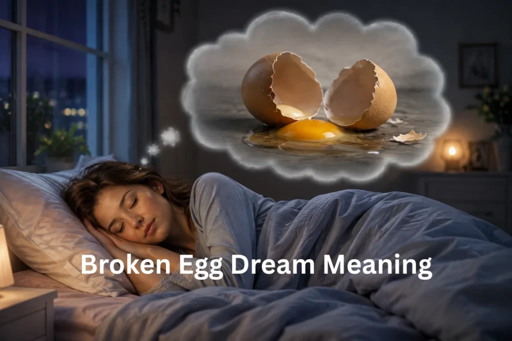 broken egg dream meaning