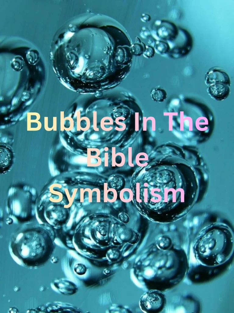 Bubbles In The Bible And Christian Symbolism