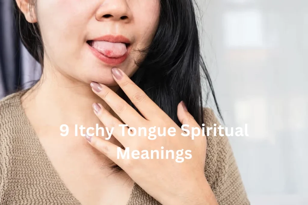 itchy tongue spiritual meanings