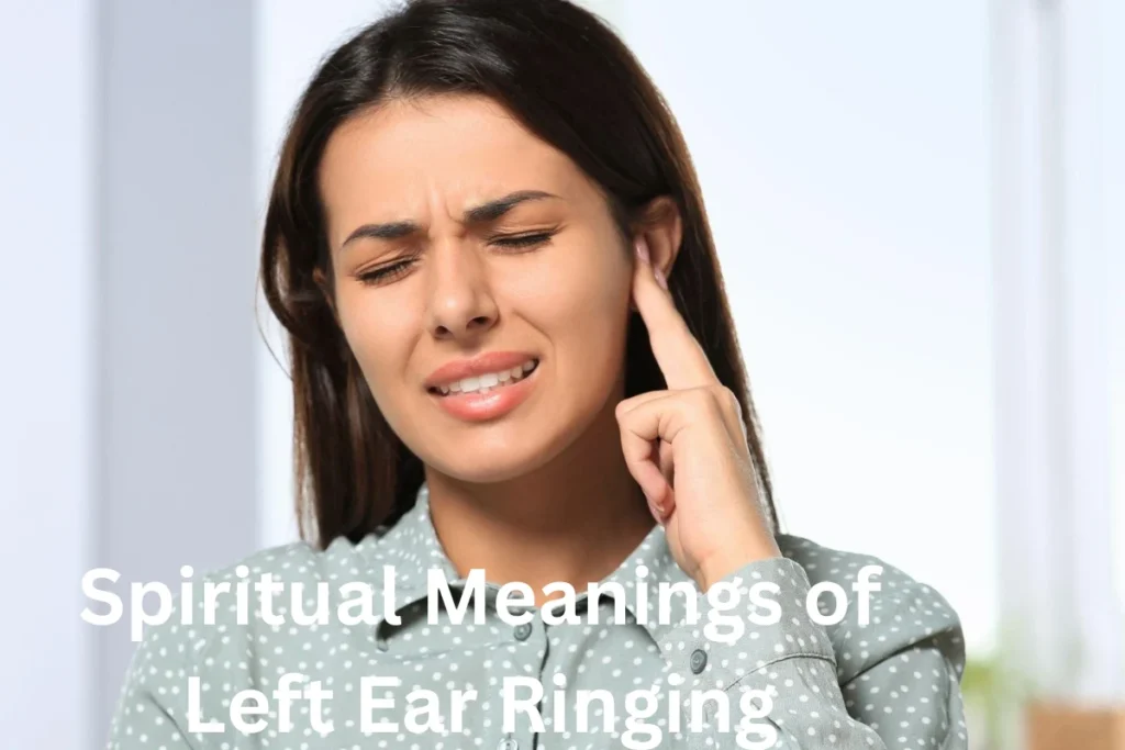 Spiritual Meanings of Left Ear Ringing