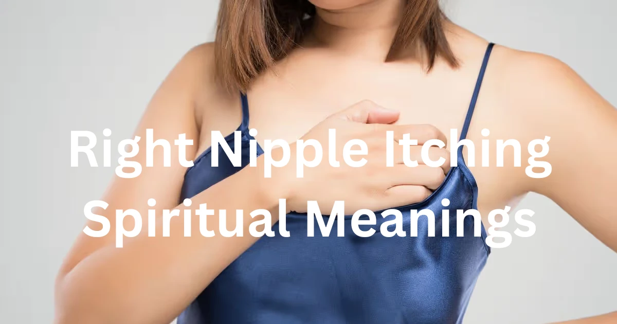 right-nipple-itching-spiritual-meanings