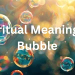 spiritual-meaning-of-bubble